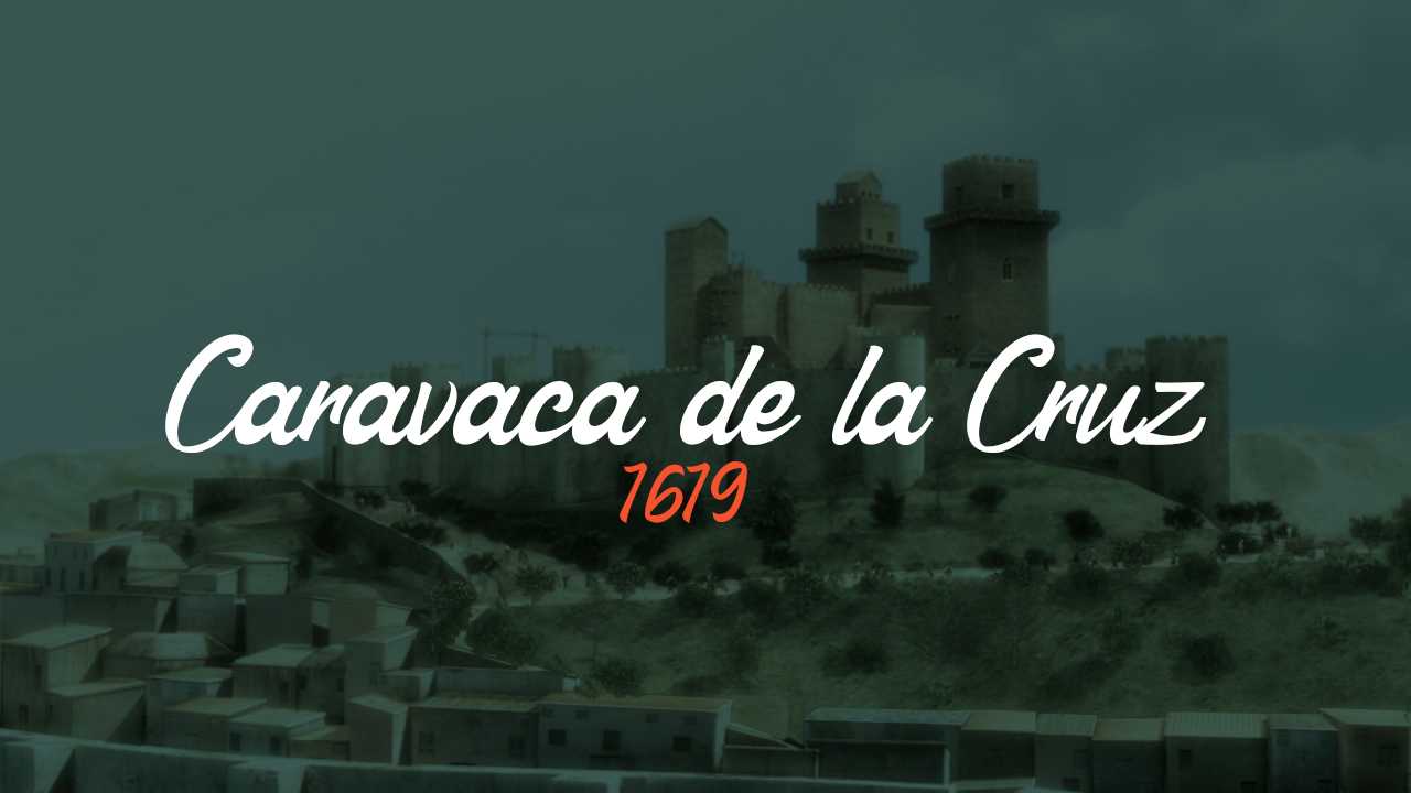 CARAVACA DE LA CRUZ, 1619