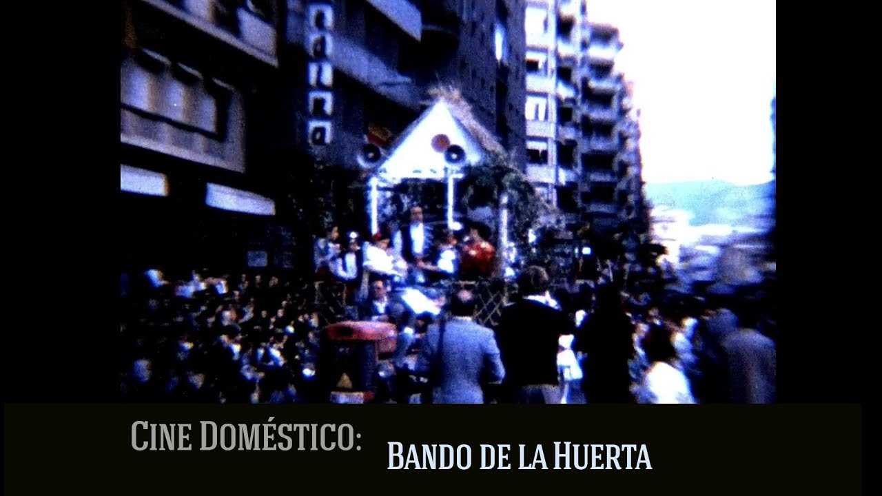 Bando de la Huerta, Murcia en 1975. Cine doméstico.