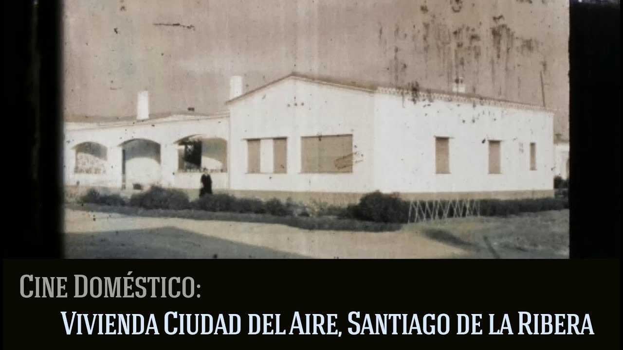 Vivienda Ciudad del Aire, Santiago de La Ribera en 1953. Cine doméstico.