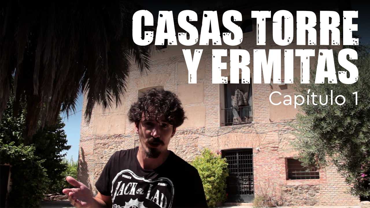 CASAS TORRE Y ERMITAS-Cap.1