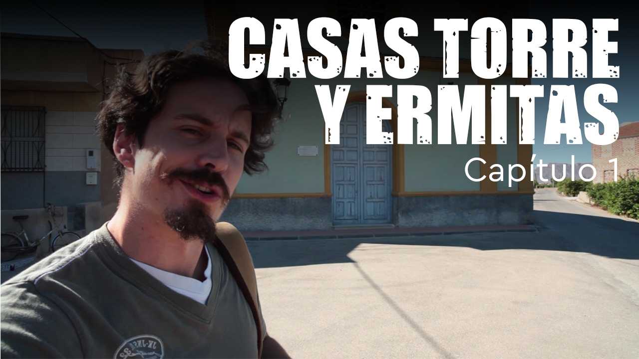 CASAS TORRE Y ERMITAS-Cap.2