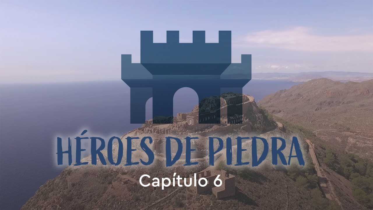 HEROES DE PIEDRA capítulo 6