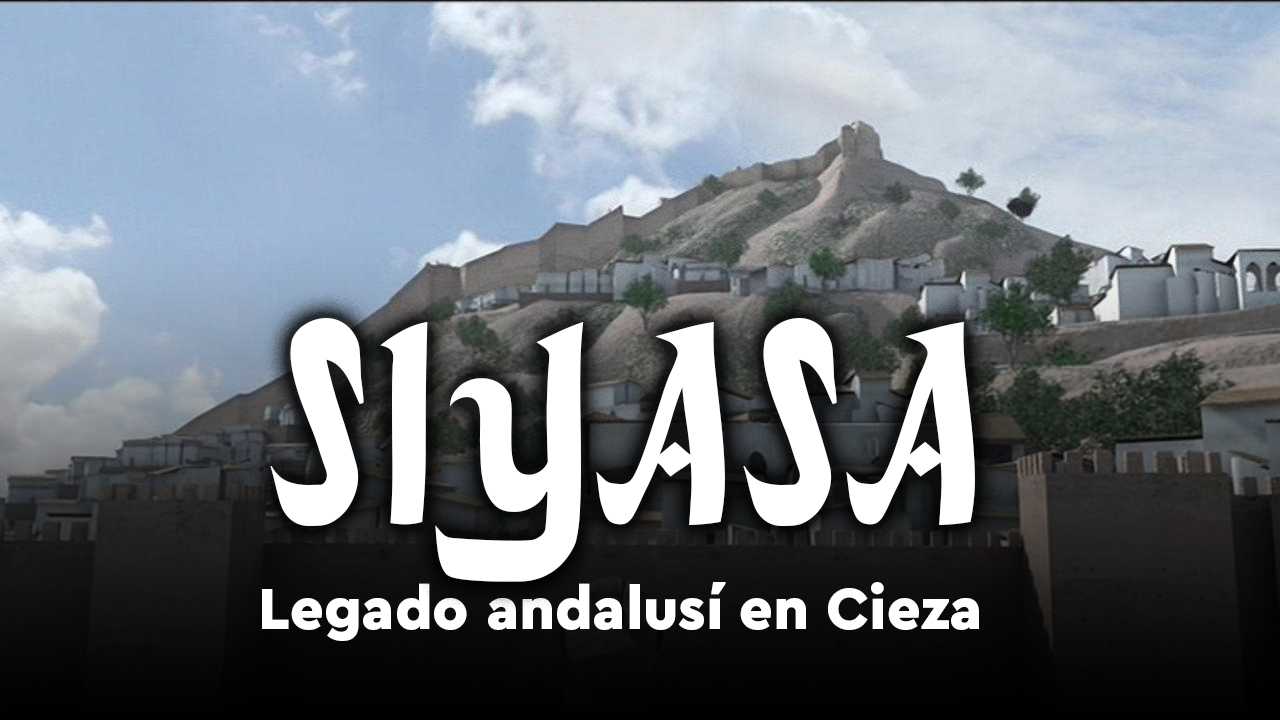SIYASA, legado andalsí en Cieza
