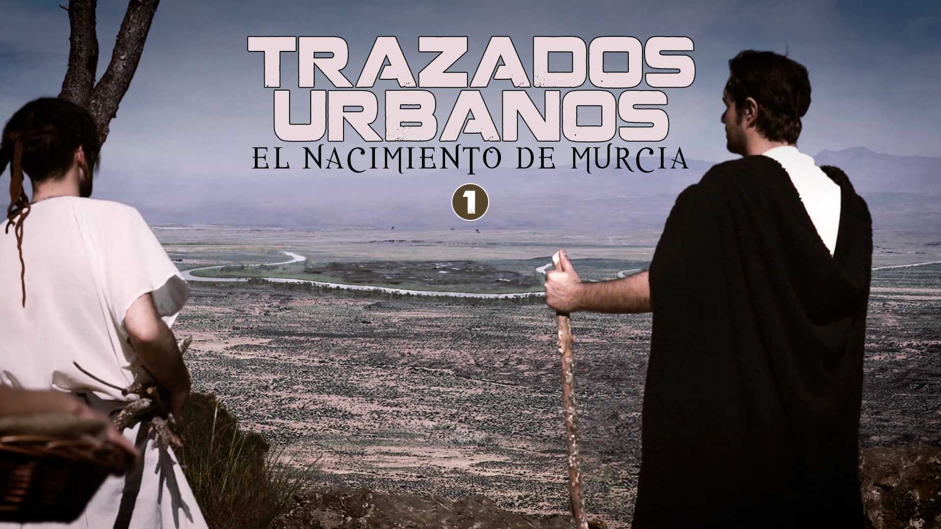 Trazados Urbanos 1.EL NACIMIENTO DE MURCIA