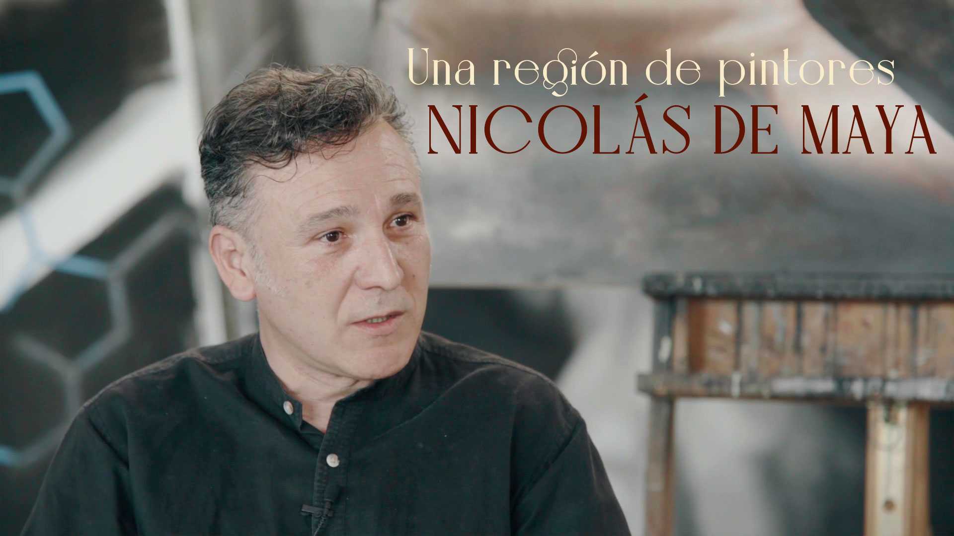 Una región de pintores. NICOLÁS DE MAYA